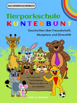 cover image of Tierparkschule Kunterbunt